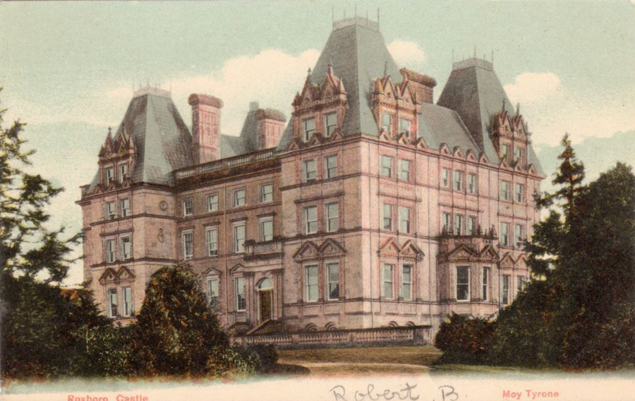 Roxborough Castle — United Kingdom of Great Britain and Northern Ireland castle